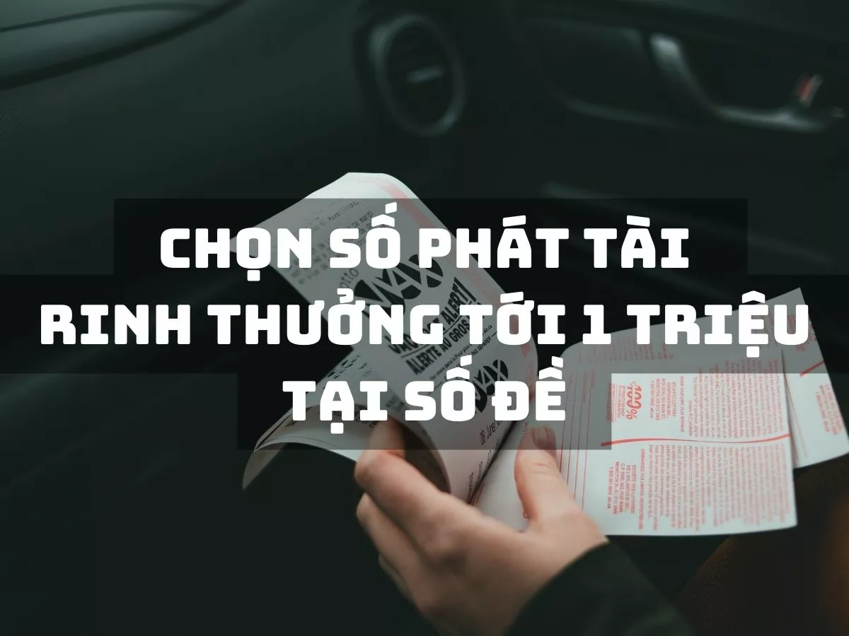 rinh thuong toi 1 trieu dong tai so de w88 1.jpg